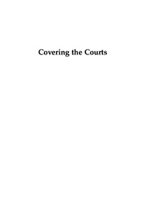 Omslagafbeelding: Covering the Courts 2nd edition 9780742520219