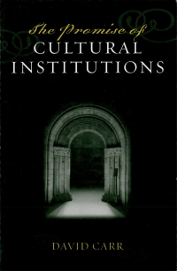 Cover image: The Promise of Cultural Institutions 9780759102910