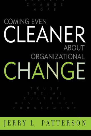 Imagen de portada: Coming Even Cleaner About Organizational Change 1st edition 9780810847392