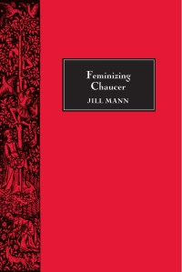 Imagen de portada: Feminizing Chaucer 1st edition 9780859916134