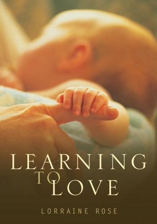 Cover image: Learning to Love 9780864313652