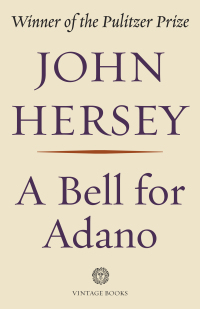 Cover image: A Bell for Adano 9780394756950