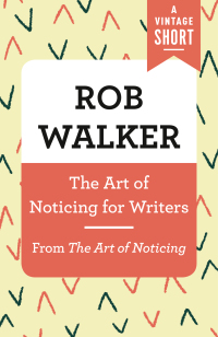 Cover image: The Art of Noticing for Writers