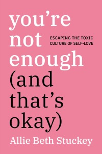 Cover image: You're Not Enough (And That's Okay) 9780593083840