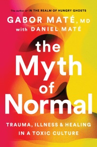 Cover image: The Myth of Normal 9780593083888