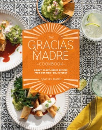 Cover image: The Gracias Madre Cookbook 9780593084229