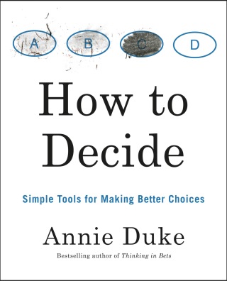 Cover image: How to Decide 9780593418482