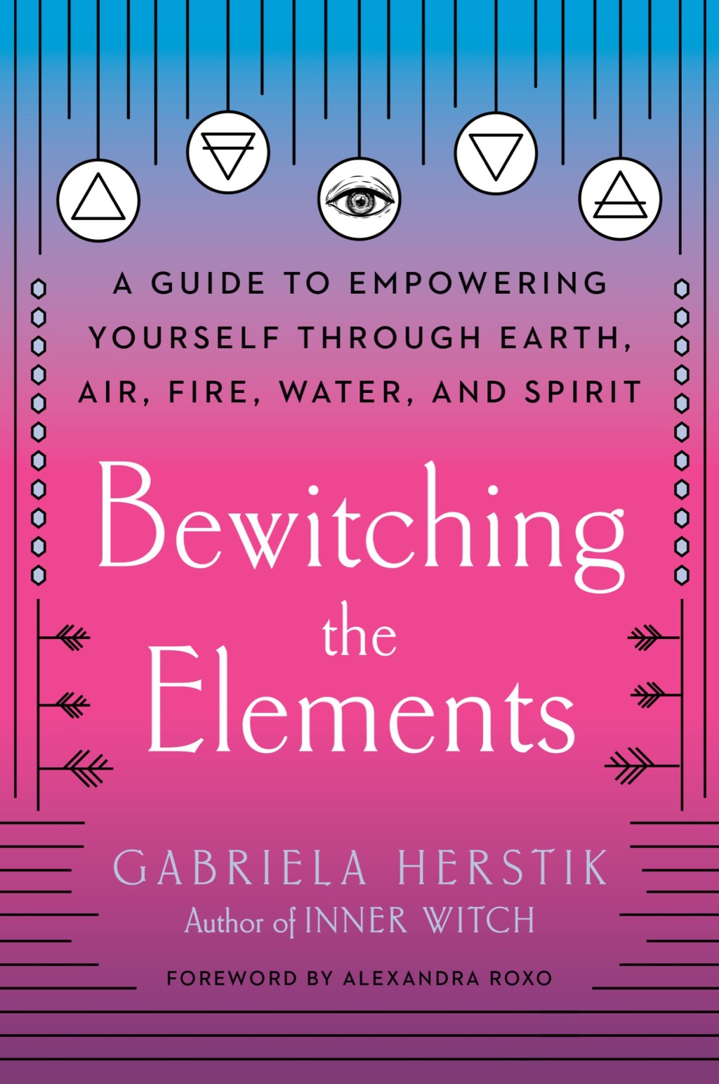 Bewitching the Elements (eBook)