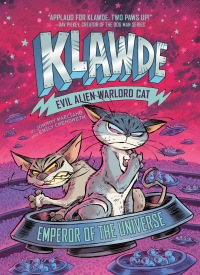 Cover image: Klawde: Evil Alien Warlord Cat: Emperor of the Universe #5 9780593096222