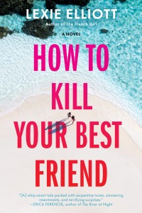 Cover image: How to Kill Your Best Friend 9780593098691