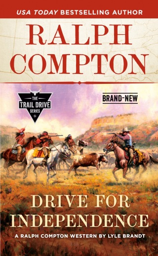 Cover image: Ralph Compton Drive for Independence 9780593100790