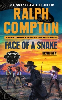 Cover image: Ralph Compton Face of a Snake 9780593102428