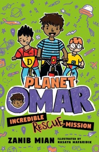 Cover image: Planet Omar: Incredible Rescue Mission 9780593109274