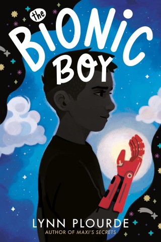 Cover image: The Bionic Boy 9780593111376