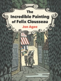 Cover image: The Incredible Painting of Felix Clousseau 9780593112656