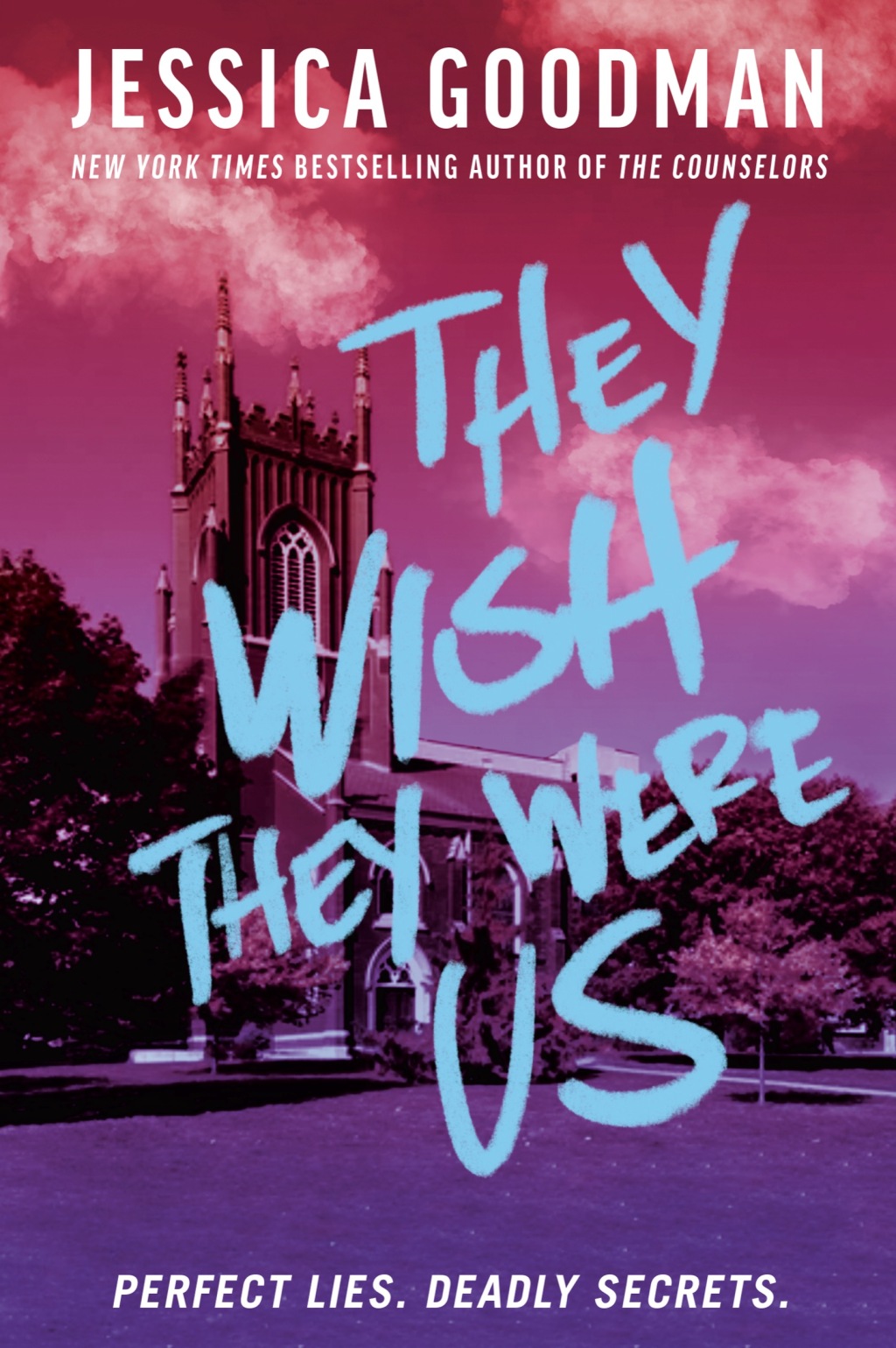 They Wish They Were Us (eBook)
