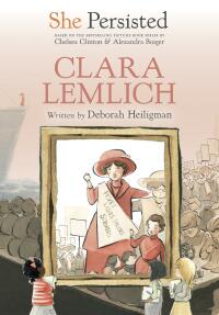 Cover image: She Persisted: Clara Lemlich 9780593115725