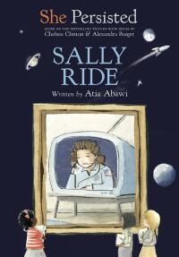 Cover image: She Persisted: Sally Ride 9780593115930
