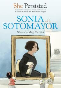 Cover image: She Persisted: Sonia Sotomayor 9780593116029