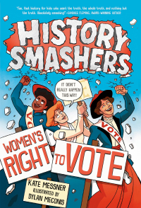 Cover image: History Smashers: Women's Right to Vote 9780593120347