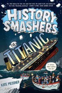 Cover image: History Smashers: The Titanic 9780593120439