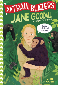 Cover image: Trailblazers: Jane Goodall 9780593124109