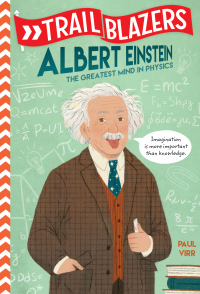 Cover image: Trailblazers: Albert Einstein 9780593124406