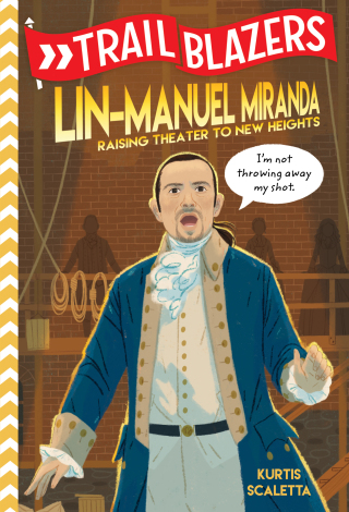 Cover image: Trailblazers: Lin-Manuel Miranda 9780593124468