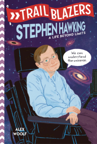 Cover image: Trailblazers: Stephen Hawking 9780593124499