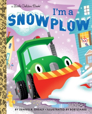 Cover image: I'm a Snowplow 9780593125595