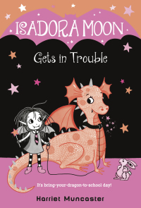Cover image: Isadora Moon Gets in Trouble 9780593126226