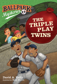 Cover image: Ballpark Mysteries #17: The Triple Play Twins 9780593126240