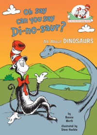 Cover image: Oh Say Can You Say Di-no-saur? All About Dinosaurs 9780679891147
