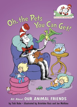 Cover image: Oh, the Pets You Can Get! All About Our Animal Friends 9780375822780