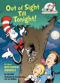 Cover image: Out of Sight Till Tonight! All About Nocturnal Animals 9780375870767