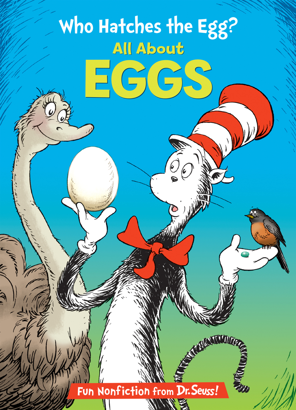 Who Hatches the Egg All About Eggs eBook