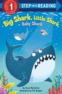 Cover image: Big Shark, Little Shark, Baby Shark 9780593128091