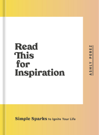 Cover image: Read This for Inspiration 9780593135334