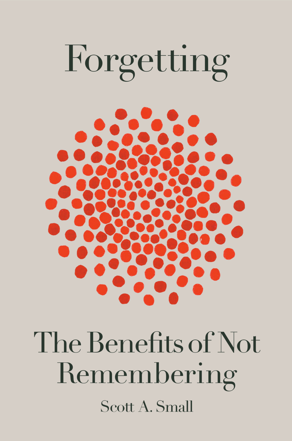 Forgetting The Benefits of Not Remembering