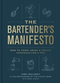 Cover image: The Bartender's Manifesto 9780593137987