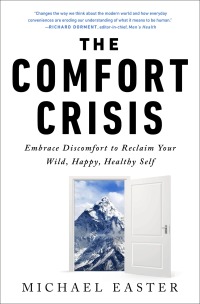 Cover image: The Comfort Crisis 9780593138762