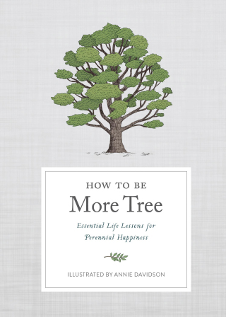 Cover image: How to Be More Tree 9780593139165