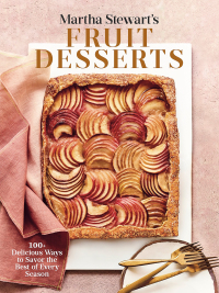Cover image: Martha Stewart's Fruit Desserts 9780593139189