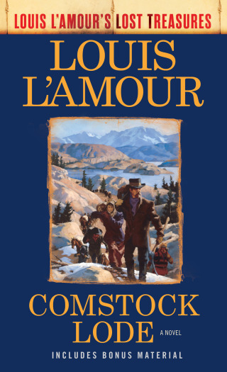 Cover image: Comstock Lode (Louis L'Amour's Lost Treasures) 9780593158661