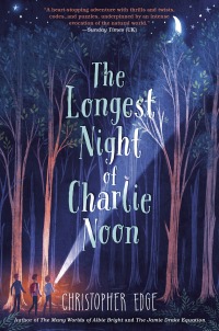 Cover image: The Longest Night of Charlie Noon 9780593173084