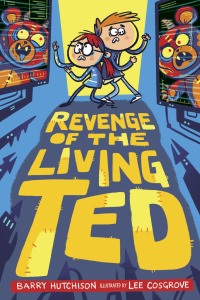Cover image: Revenge of the Living Ted 9780593174302