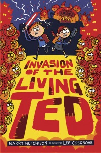Cover image: Invasion of the Living Ted 9780593174326