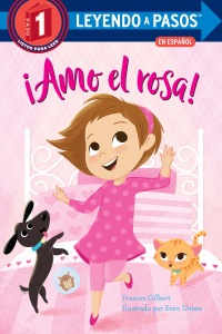 Cover image: ¡Amo el rosa! (I Love Pink Spanish Edition) 9780593174265