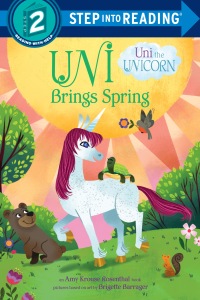 Cover image: Uni Brings Spring (Uni the Unicorn) 9780593178065