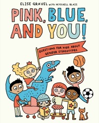 Cover image: Pink, Blue, and You! 9780593178638